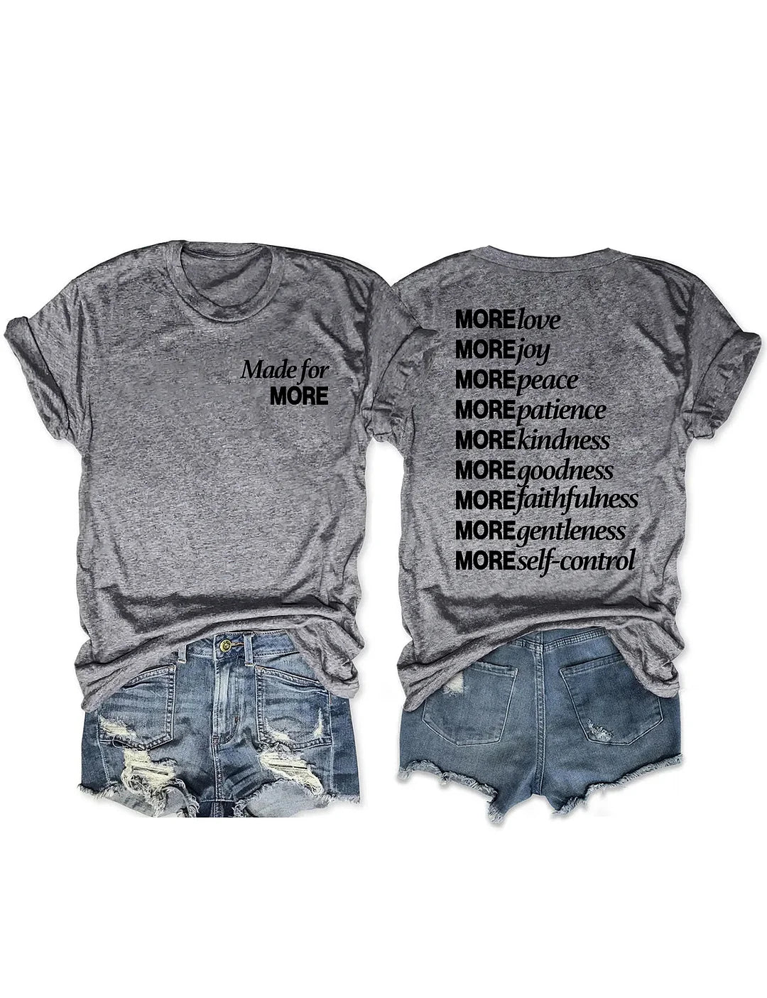 Made For More T-shirt