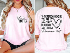 Dear Person Behind Me Shirt
