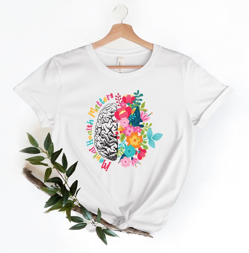 Mental Health Matters, Mental Health Shirt