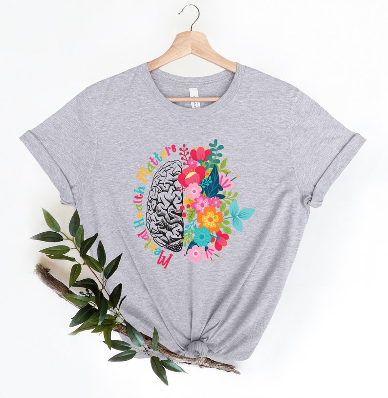 Mental Health Matters, Mental Health Shirt